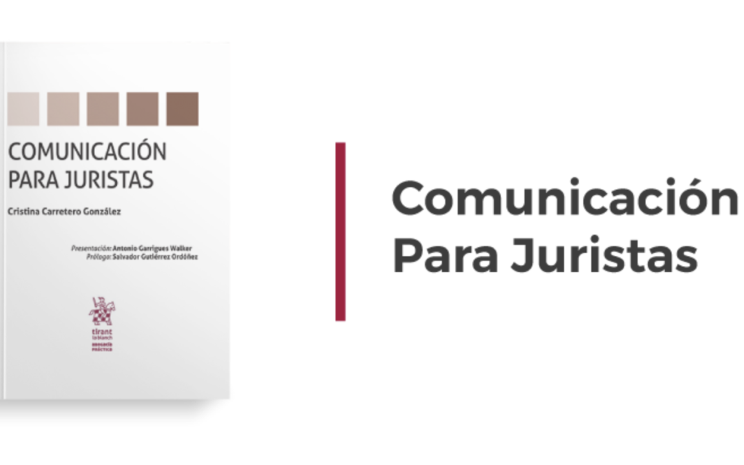 Descargue el libro electrónico ‘Comunicación para Juristas’